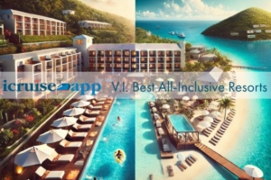 The Best All-Inclusive Resorts in the Virgin Islands & Where to Find Them 🌴✨